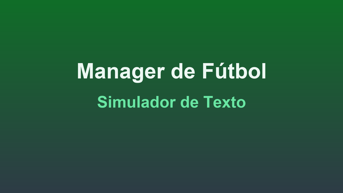 Football Manager: Text Simulator