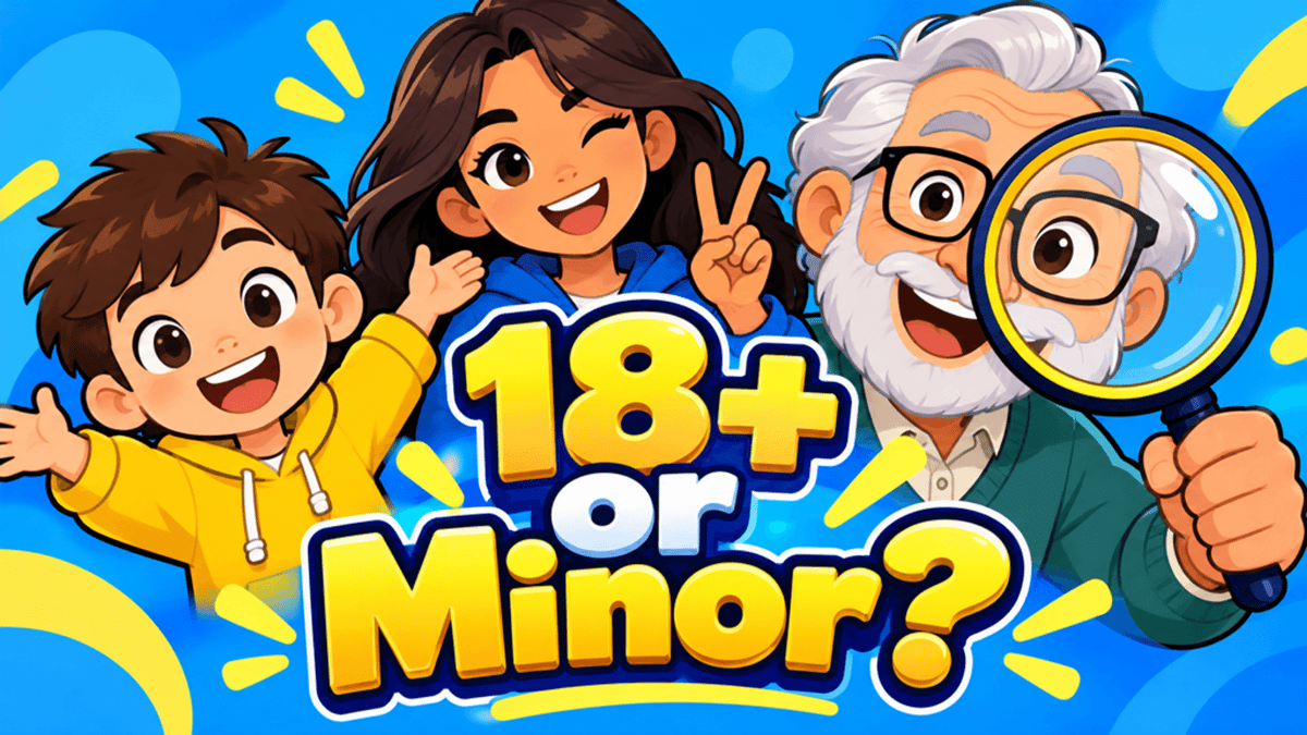 18+ or Minor?