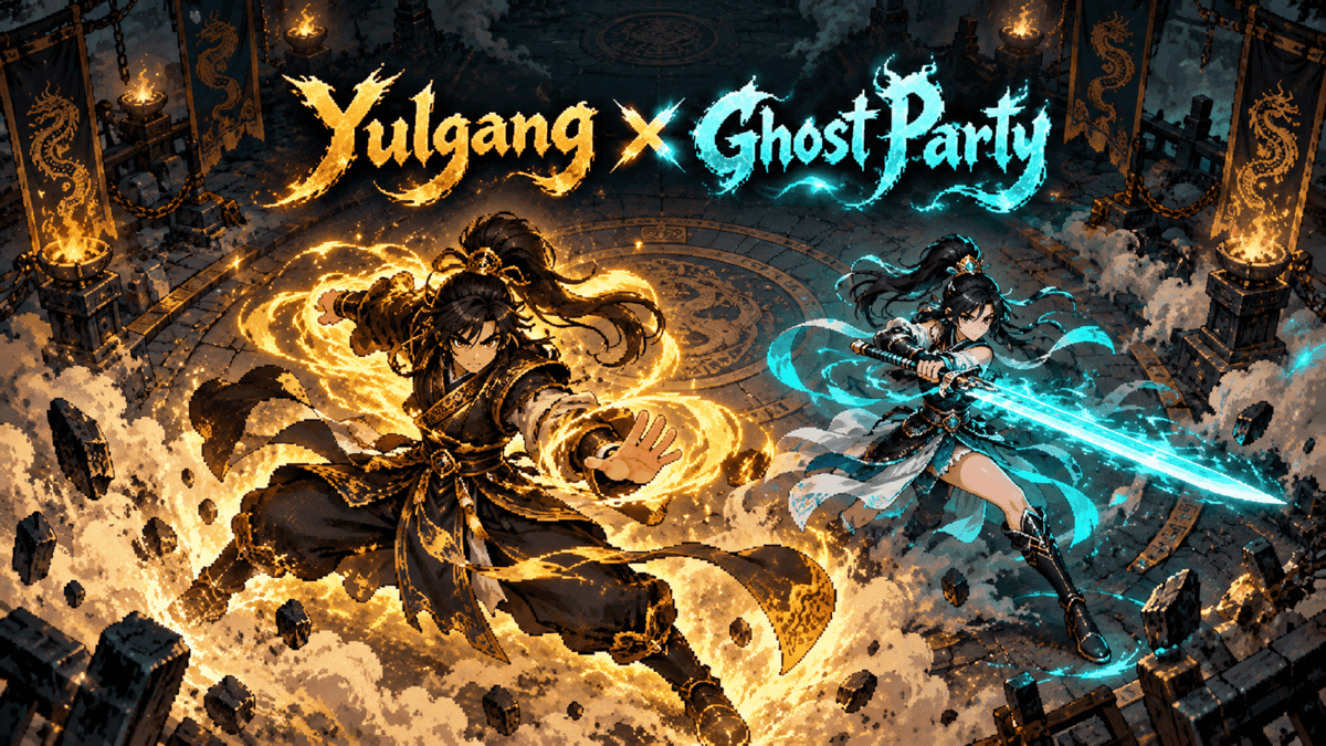 Yulgang x Ghost Party