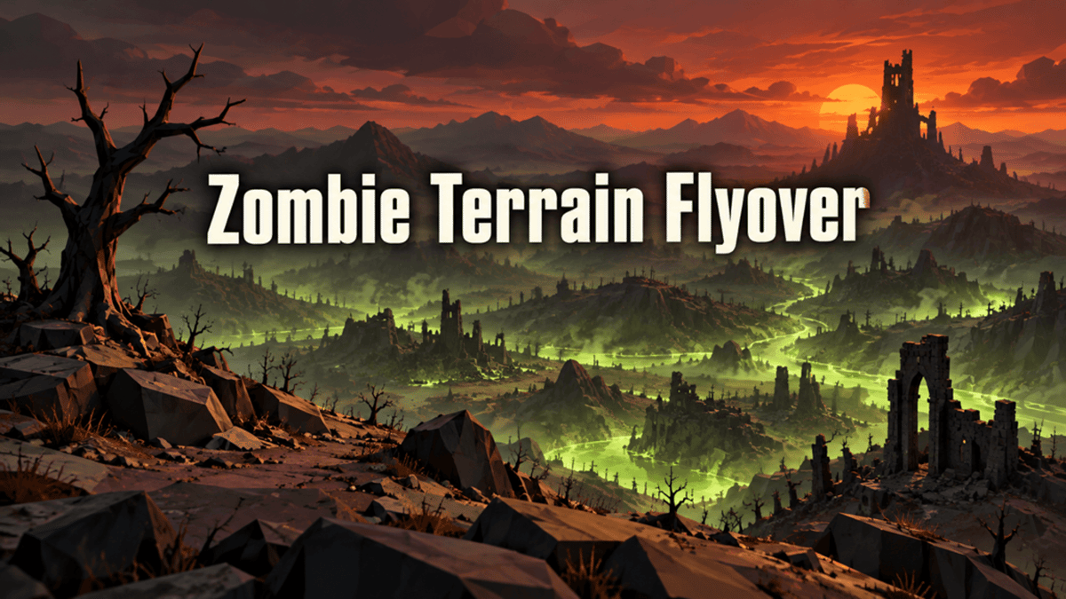 Zombie Terrain Flyover