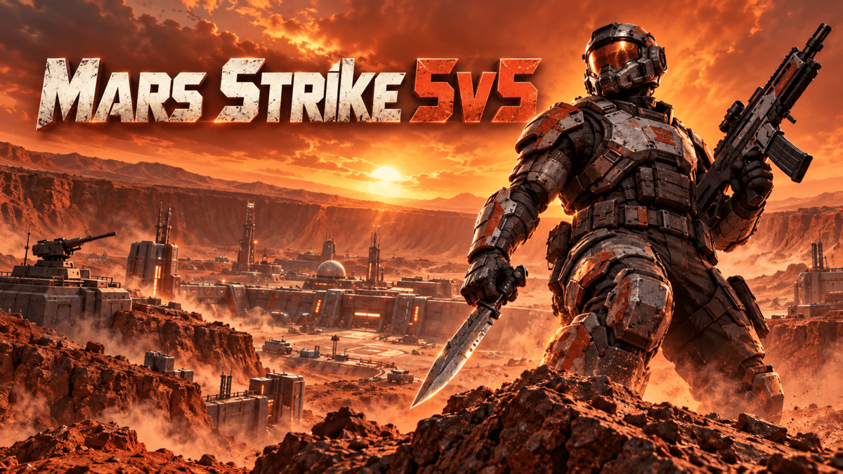 Mars Strike 5v5