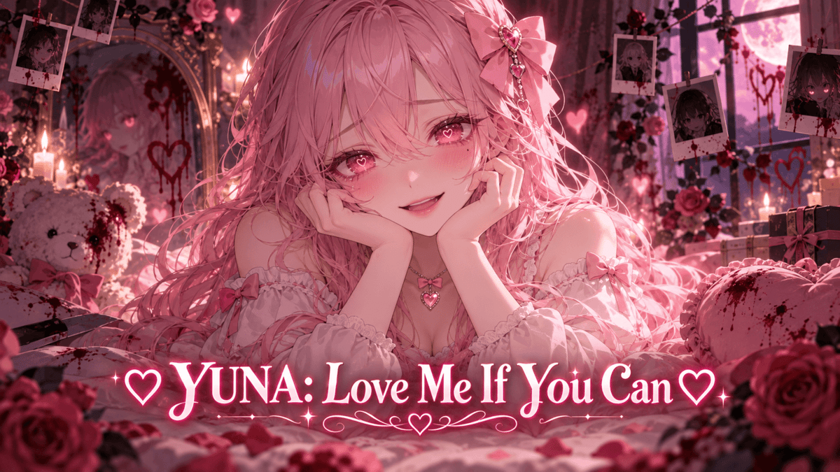 ♡ YUNA: Love Me If You Can ♡