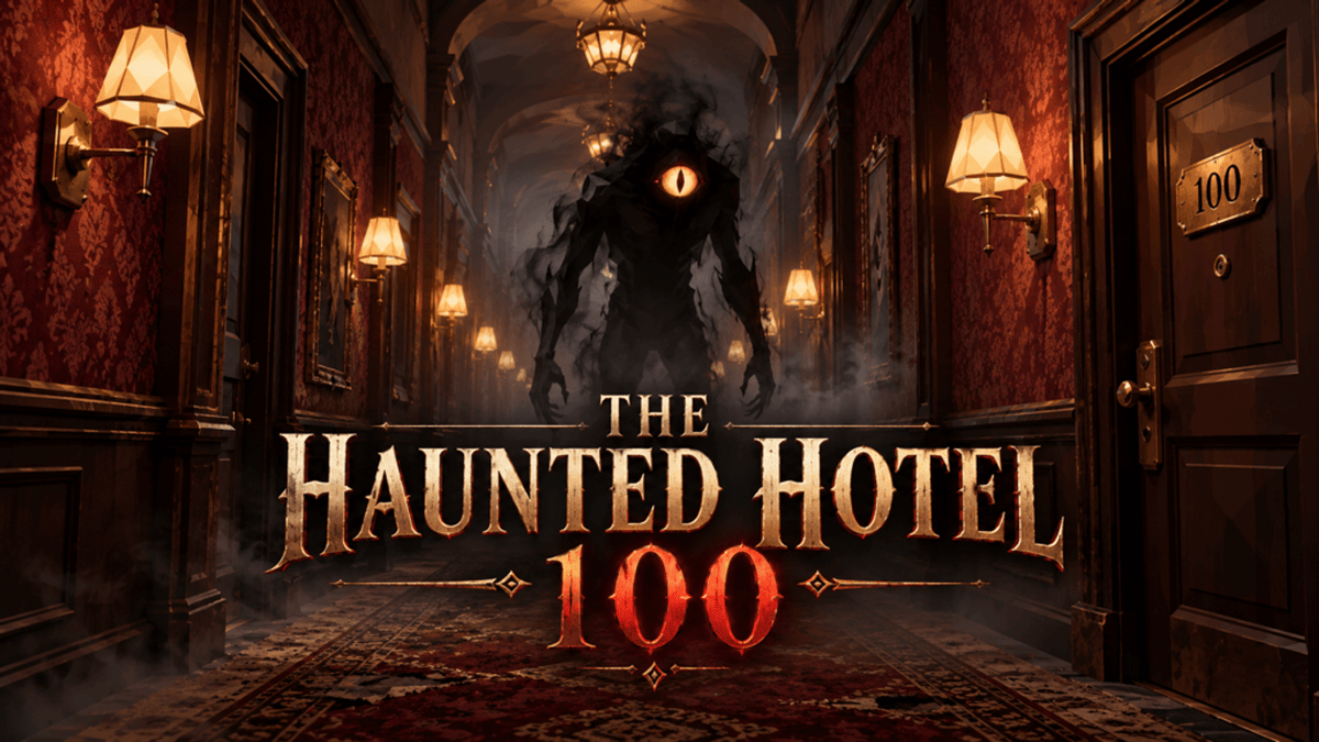 THE HAUNTED HOTEL 100