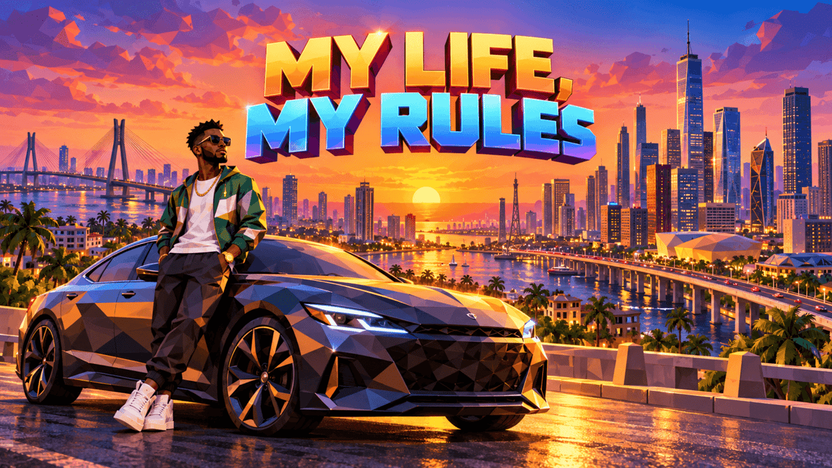MY LIFE, MY RULES