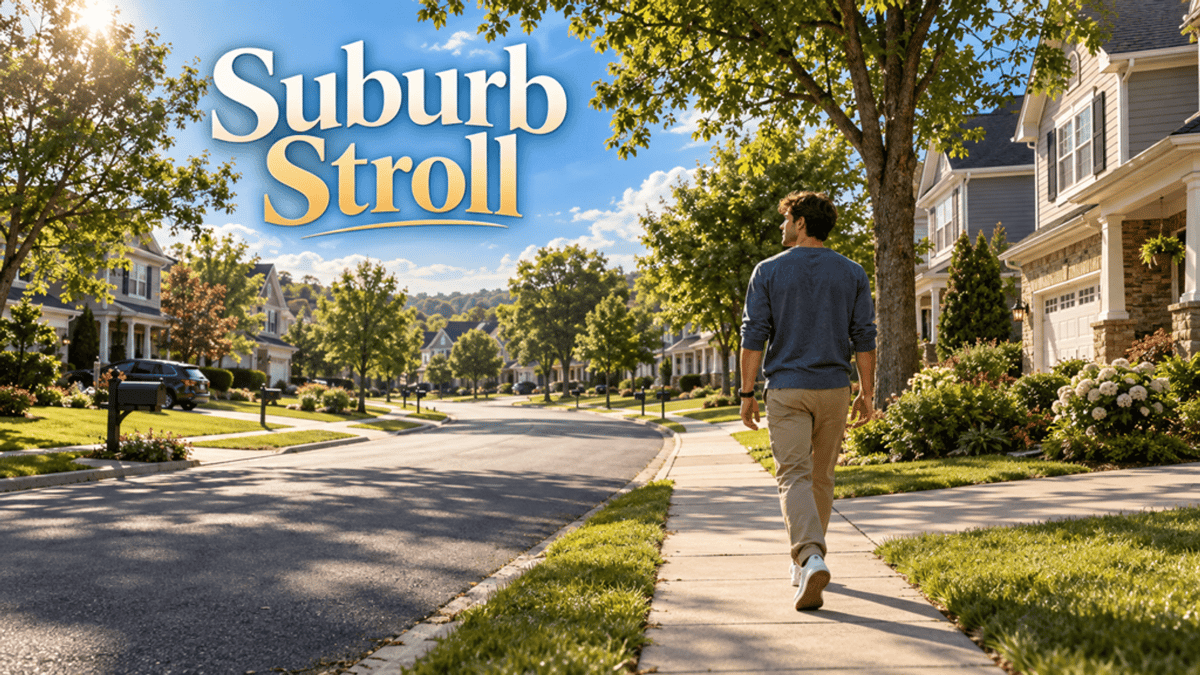 Suburb Stroll